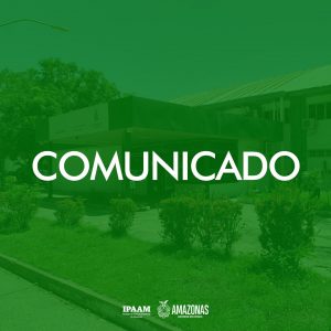 Imagem da notícia - Ipaam comunica suspensão de audiência pública