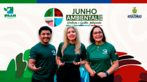 Imagem da notícia - Junho Ambiental 2026: Ipaam reúne capacitações, educação e ações ambientais na capital e interi